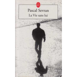 Journal Tome 1 : La Vie Sans Lui