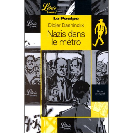 Nazis dans le métro