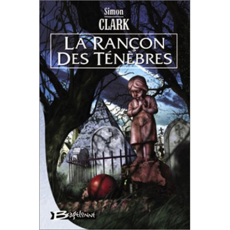 La Rançon des ténèbres