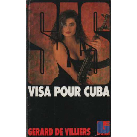 SAS n°93 : Visa pour Cuba