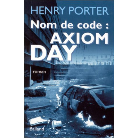 Nom de code : Axiom Day