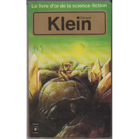 Oeuvres choisies Gérard klein : anthologie