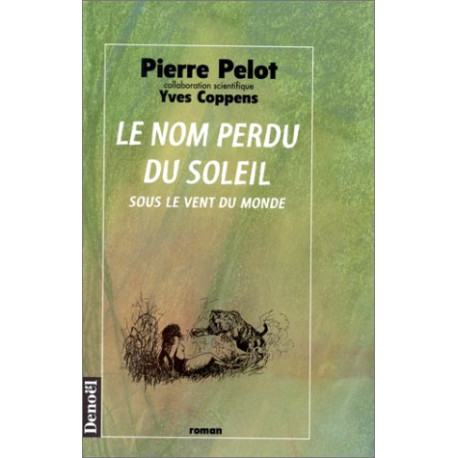 Le nom perdu du soleil