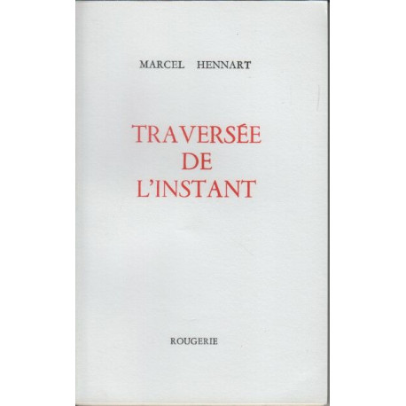 Traversée de l'instant