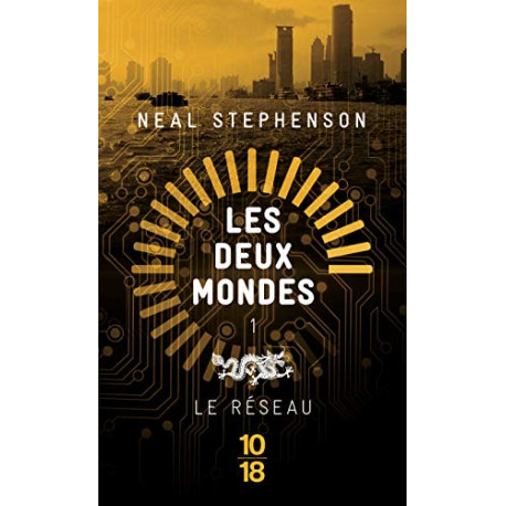 Les Deux Mondes : Le réseau (1)