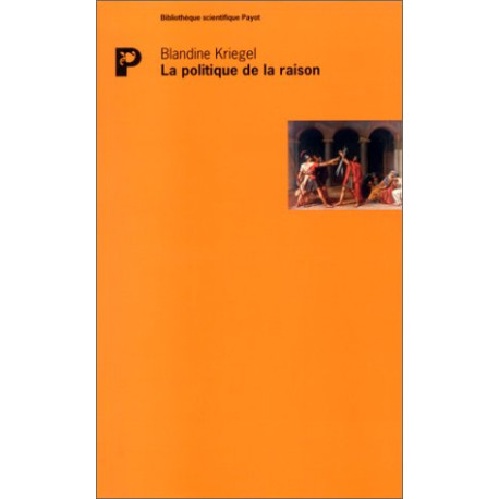 Les Chemins de l'État Tome 2 : La politique de la raison