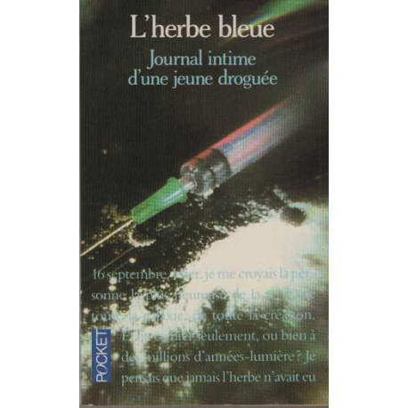 L'herbe Bleue. Journal D'une Jeune Fille De 15 Ans