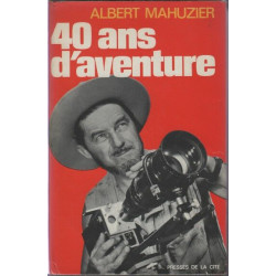 40 ans d'aventure