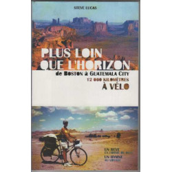 Plus loin que l'horizon : de Boston à Guatemala City