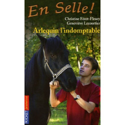 En Selle ! Tome 11 : Arlequin l'indomptable