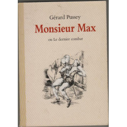 Monsieur max ou le dernier combat