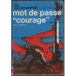 Mot de passe courage