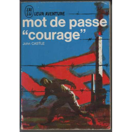 Mot de passe courage