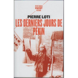 LES DERNIERS JOURS DE PEKIN