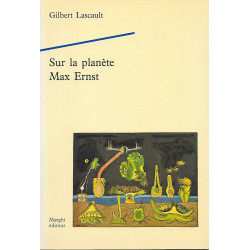 Sur la planète Max Ernst