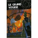 Les Enfants d'Eden Tome 2 : Le grand voyage