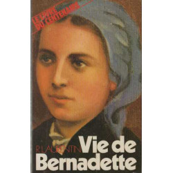 Vie de Bernadette