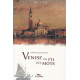 Venise au fil des mots: Guide littéraire