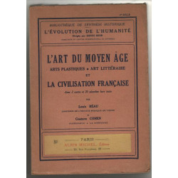 L'art du moyen age / arts plastiques-art litteraire et la...