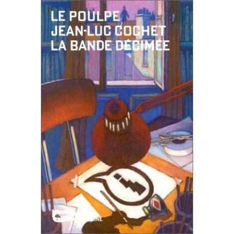 La Bande décimée