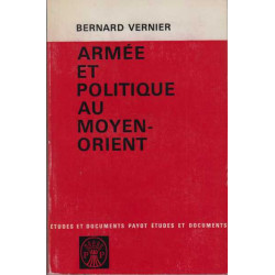 Armee et politique au moyen-orient