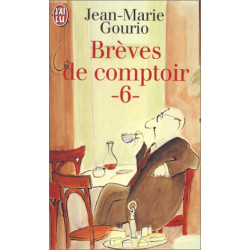 Breves de comptoir tome 6