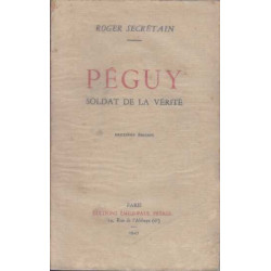 Peguy soldat de la verite