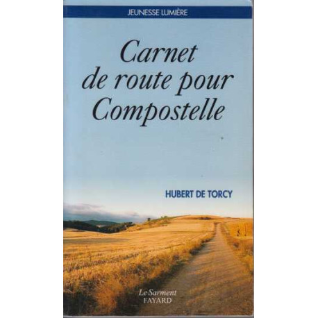 Carnet de route pour compostelle