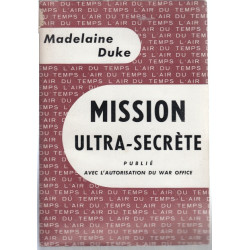 Mission ultra secrete