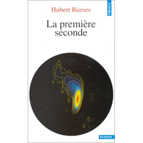 Dernières Nouvelles Du Cosmos Tome 2 : La Première Seconde