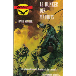 LE bunker des maudits