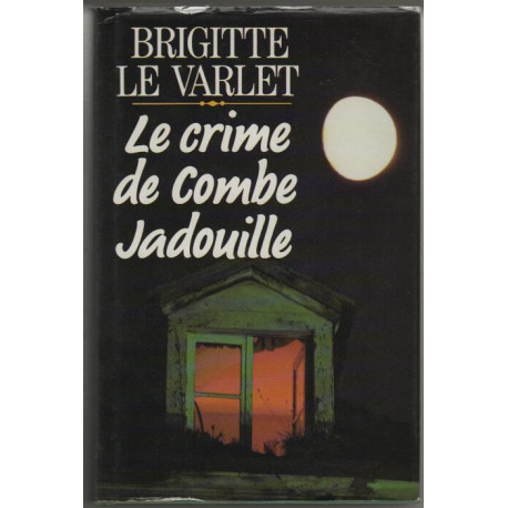 Le Crime de Combe Jadouille