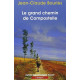 Le Grand Chemin de Compostelle