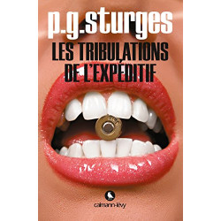 Les Tribulations de l'expéditif