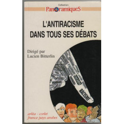 L'antiracisme dans tous ses débats