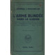 L'arme blindée dans la guerre. Origine. Evolution de la stratégie....