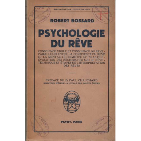 PSYCHOLOGIE DU RÊVE. Conscience vigile et conscience du rêve -...