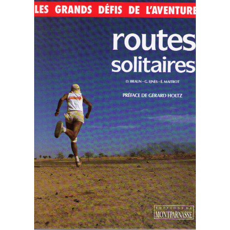 Routes solitaires