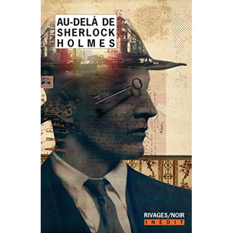 Au-delà de Sherlock Holmes