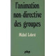 L'animation non-directive des groupes