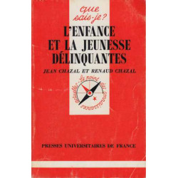 L'enfance et la jeunesse délinquantes