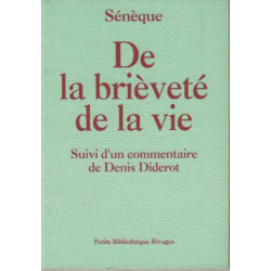 De la brièveté de la vie suivi d'un commentaire de Denis Diderot