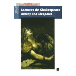 Lectures de Shakespeare : Antony and Cleopatra