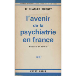 L'AVENIR DE LA PSYCHIATRIE EN FRANCE