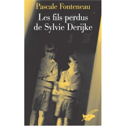 Les fils perdus de Sylvie Derijke