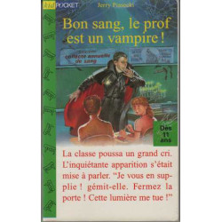 Bon sang le prof est un vampire