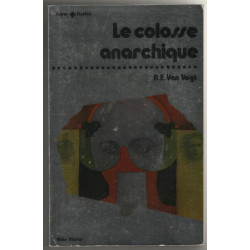 Colosse anarchique