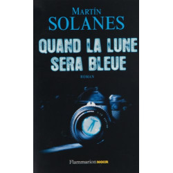 Suites majorquines Tome 1 : Quand la lune sera bleue