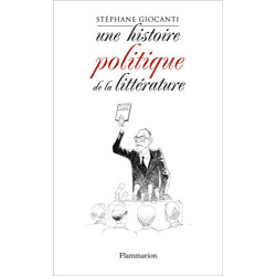 Une histoire politique de la littérature : De Victor Hugo à...