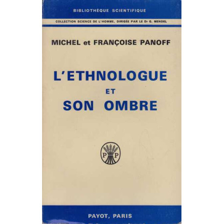 L'ethnologue et son ombre